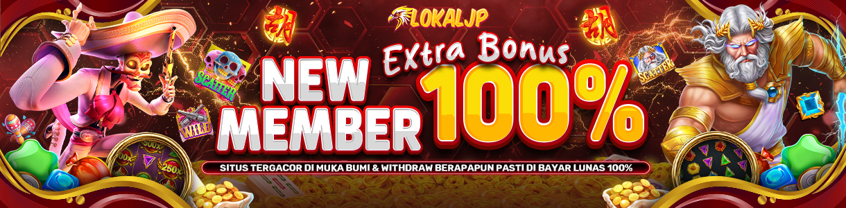 BONUS NEW MEMBER 100% DI LOKALJP